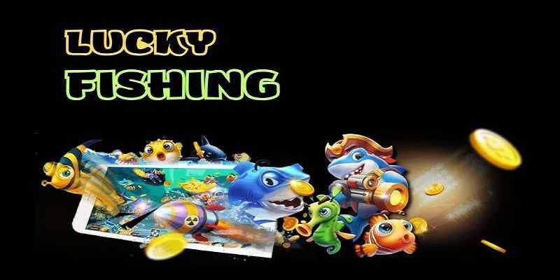 Sơ lược về bắn cá Lucky Fishing Win79