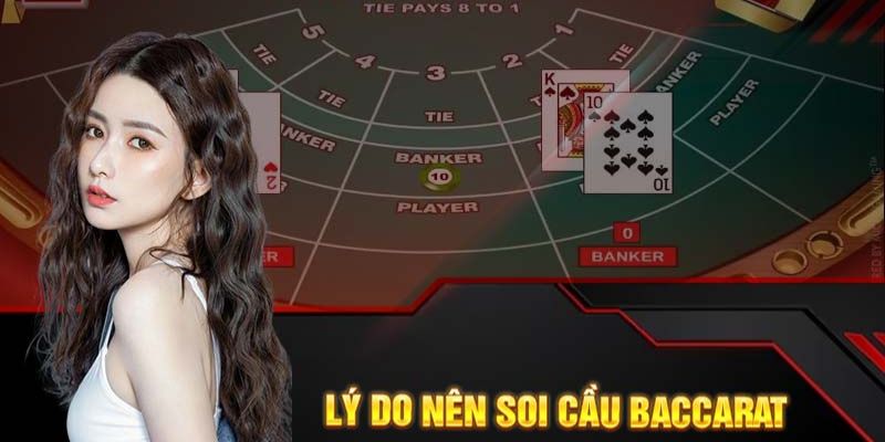 Ưu điểm của việc soi cầu baccarat Win79