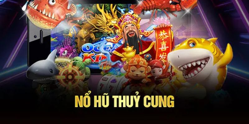 Tìm hiểu thông tin về các phiên bản nổ hũ